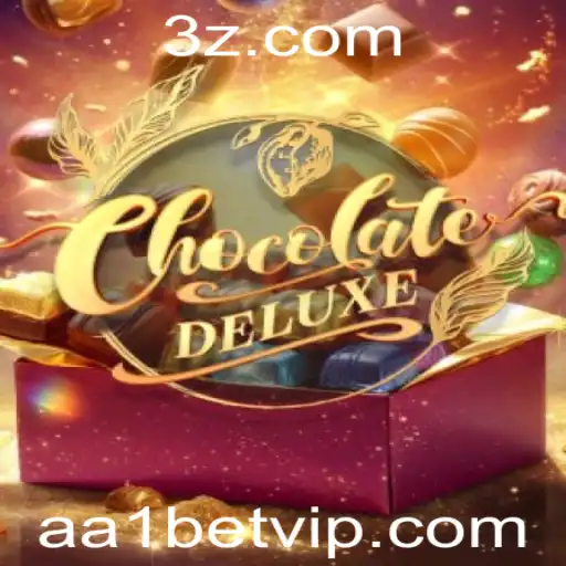 aa1 bet - Descubra o Fascinante Mundo de ChocolateDeluxe: Jogo de Estratégia e Diversão